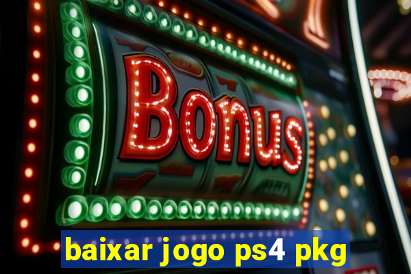 baixar jogo ps4 pkg